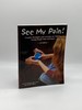 See My Pain! Creative Strategies and Activities for Helping Young People Who Self-Injure