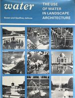 Water: the Use of Water in Landscape Architecture
