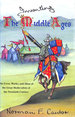 Inventing the Middle Ages: Lives, Works and Ideas of the Great Medievalists of the 20th Century