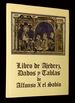 Libro De Ajedrez, Dados Y Tablas De Alfonso X El Sabio