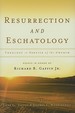 Resurrection & Eschatology: Theology in Service of the Church: Essays in Honor of Richard B. Gaffin Jr