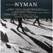 Michael Nyman: Double Concerto for Saxophone & Cello; Harpsichord Concerto; Trombone Concerto