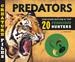 Creature Files: Predators: Discover 20 of Nature's Most Ferocious Hunters