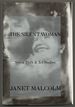 The Silent Woman: Sylvia Plath & Ted Hughes