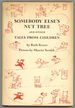 Somebody Else's Nut Tree and Other Tales From Children