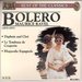 Maurice Ravel: Bolero; Daphnis and Chlo; Le Tombeau de Couperin; Rhapsodie Espagnole
