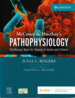McCance & Huether's Pathophysiology: the Biologic Basis for Disease in Adults and Children