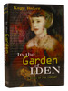 In the Garden of Iden a Novel of the Company