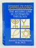 Israelology: the Missing Link in Systematic Theology