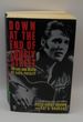 Down at the End of Lonely Street: the Life and Death of Elvis Presley