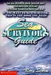 Sea Survivor's Guide