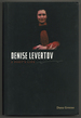 Denise Levertov: a Poet's Life