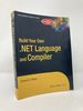 Build Your Own. Net Language and Compiler