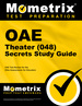 Oae Theater (048) Secrets Study Guide
