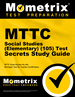 Mttc Social Studies (Elementary) (105) Test Secrets Study Guide