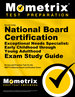 Secrets of the National Board Certification Exceptional Needs Specialist: Early Childhood Through Young Adulthood Exam Study Guide