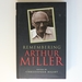 Remembering Arthur Miller (Biography and Autobiography)