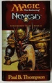 Nemesis (Magic the Gathering: Masquerade Cycle, Bk. II)