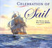 Celebration of Sail: the Marine Art of Roy Cross Rsma