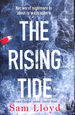 The Rising Tide: the Heart-Stopping Thriller From the Richard and Judy Author. First Edition