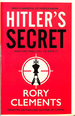 Hitler's Secret: the Sunday Times Bestselling Spy Thriller