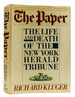 The Paper: the Life and Death of the New York Herald Tribune