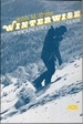 Winterwise: a Backpacker's Guide