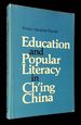 Education and Popular Literacy in Ch'Ing China