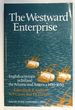 Westward Enterprise: English Activities in Ireland, the Atlantic, and America, 1480-1650