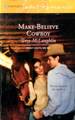 Make-Believe Cowboy (Harlequin Superromance #1372)