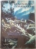 Dinosaurs of Darkness (Life of the Past)