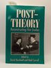 Post-Theory: Reconstructing Film Studies