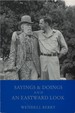 Sayings & Doings-and-an Eastward Look
