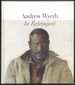 Andrew Wyeth: in Retrospect