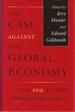 The Case Against the Global Economy