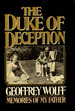 The Duke of Deception: Memories of My Father