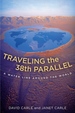 Traveling the 38th Parallel: a Water Line Around the World