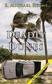 Deadly Dunes-a Mac McClellan Mystery #3