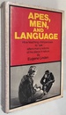 Apes, Men, and Language