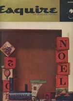 Esquire, the Magazine for Men; December 1957; Vol. Xlviii. No. 6