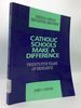 Catholic Schools Make a Difference: Twenty-Five Years of Research