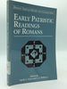 Early Patristic Readings of Romans