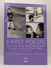 Early Focus: Working With Young Children Who Are Blind Or Visually Impaired and Their Families, 2nd Ed