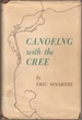 Canoeing With the Cree