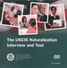 Uscis Naturalization Interview and Test (DVD)