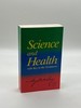 Science and Health With Key to the Scripture