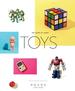 Toys: 100 Years of Iconic Toys