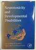 Neurotoxicity and Developmental Disabilities: a Volume in International Review of Research in Mental Retardation--Volume 30