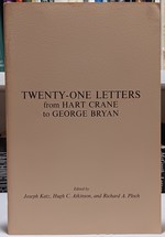 Twenty-One Letters From Hart Crane to George Bryan
