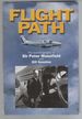 Flight Path: the Autobiography of Sir Peter Masefield